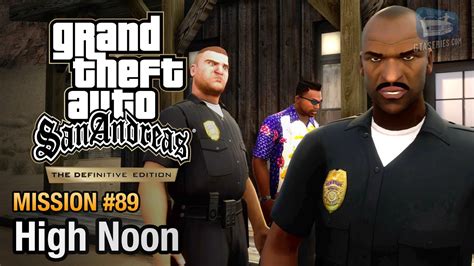 Grand Theft Auto: San Andreas/Missions/High Noon .